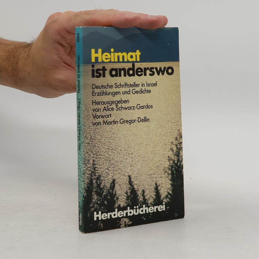 Alice Schwarz Gardos Heimat ist anderswo