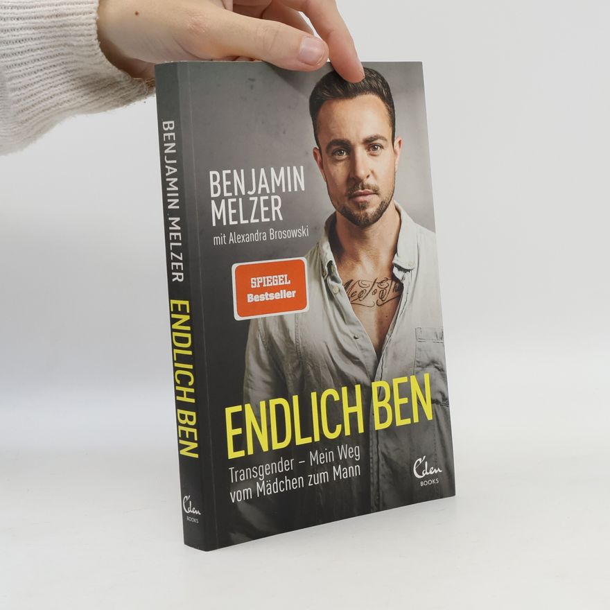 Benjamin Melzer Endlich Ben