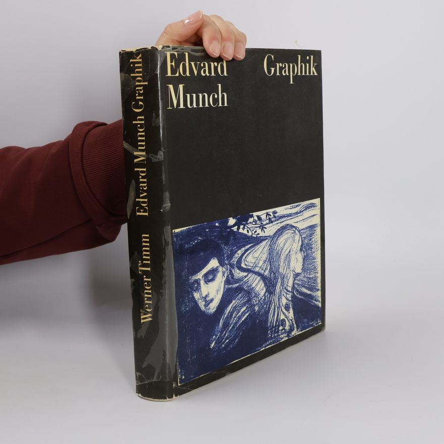 Werner Timm Edvard Munch Graphik
