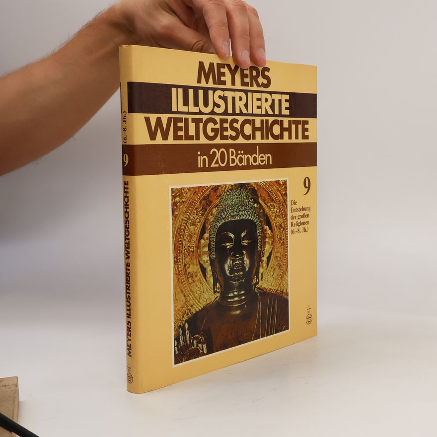 Elisabeth Barth Meyers Illustrierte Weltgeschichte 9