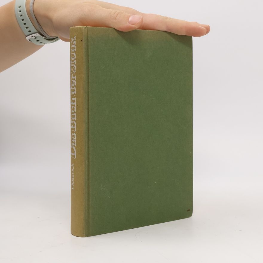 Royal Brown Hassrick Das Buch der Sioux
