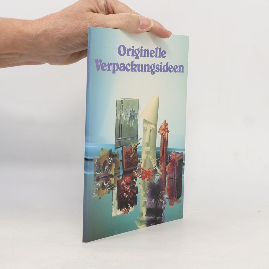 Autorenkollektiv Originelle Verpackungsideen