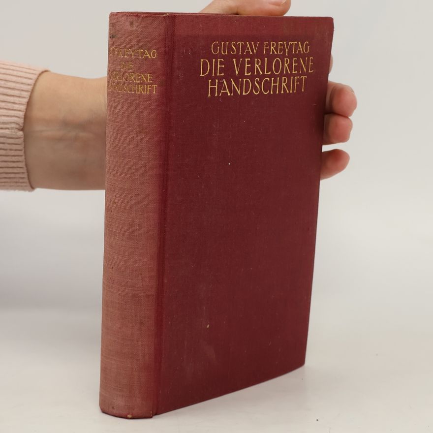Gustav Freytag Die verlorene Handschrift