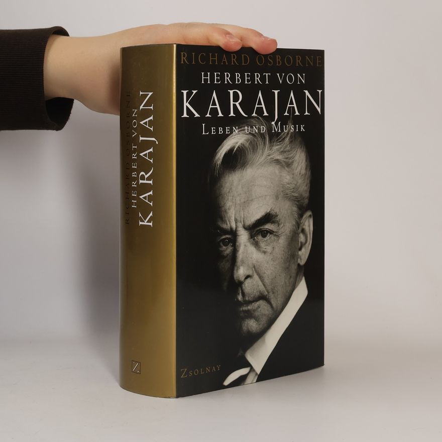 Richard Osborne Herbert von Karajan
