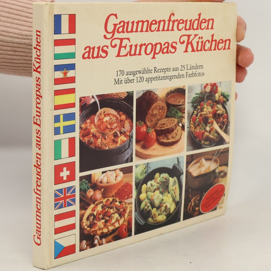 Kolektiv autorů Gaumenfreunden aus Europas Küchen