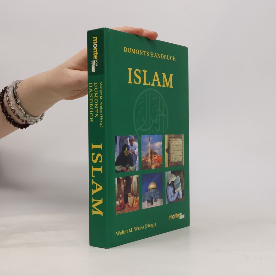 Walter Weiss Dumonts Handbuch. Islam