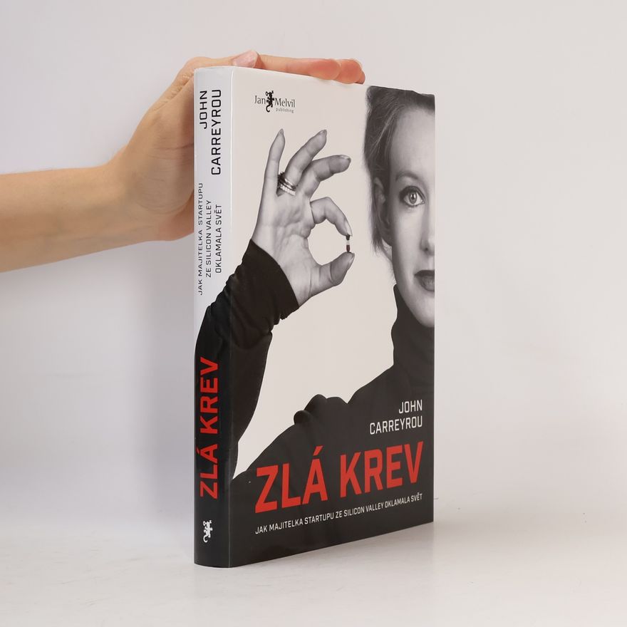 John Carreyrou Zlá krev