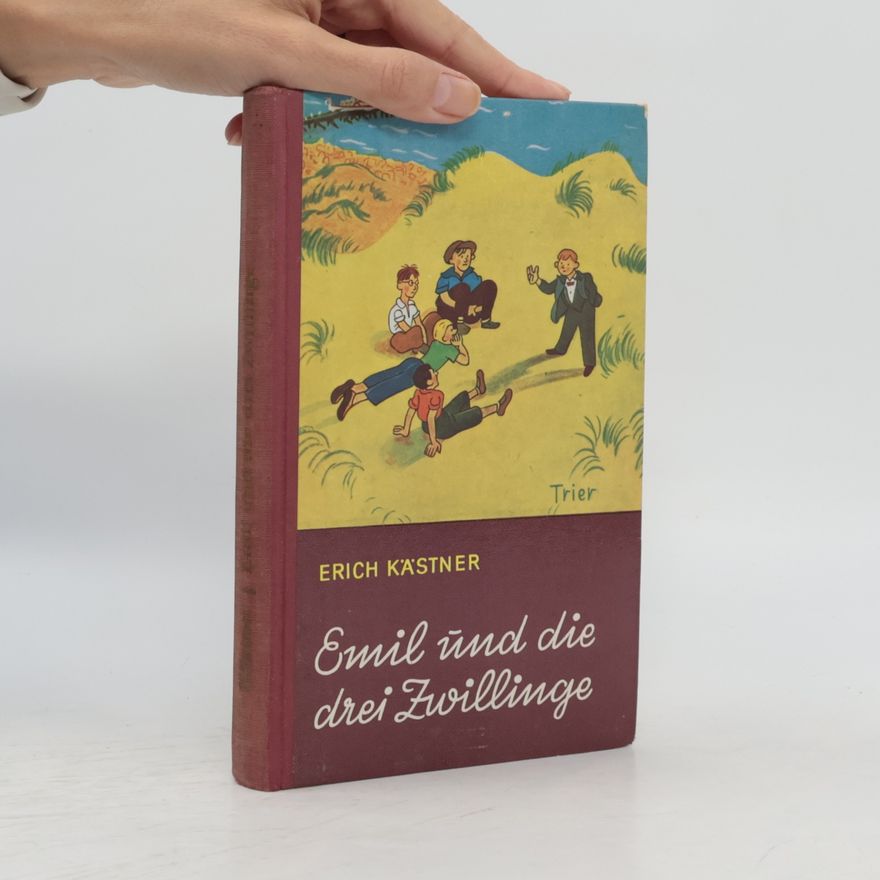 Erich Kästner Emil und die drei Zwillinge