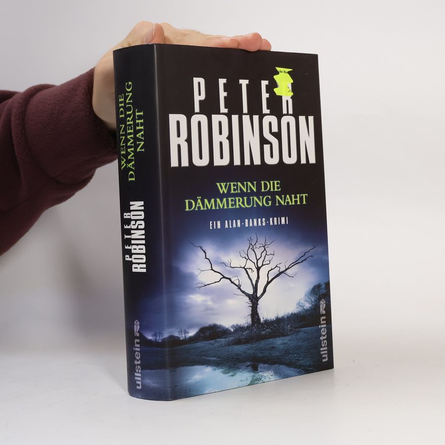 Peter Robinson Wenn die Dämmerung naht