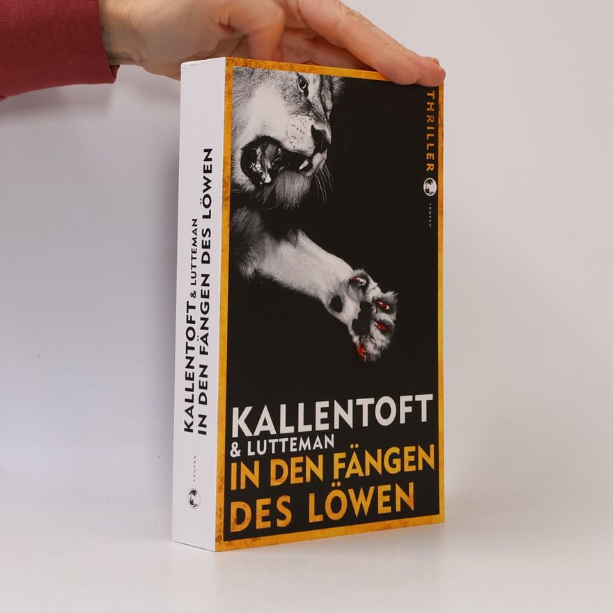 Mons Kallentoft In den Fängen des Löwen