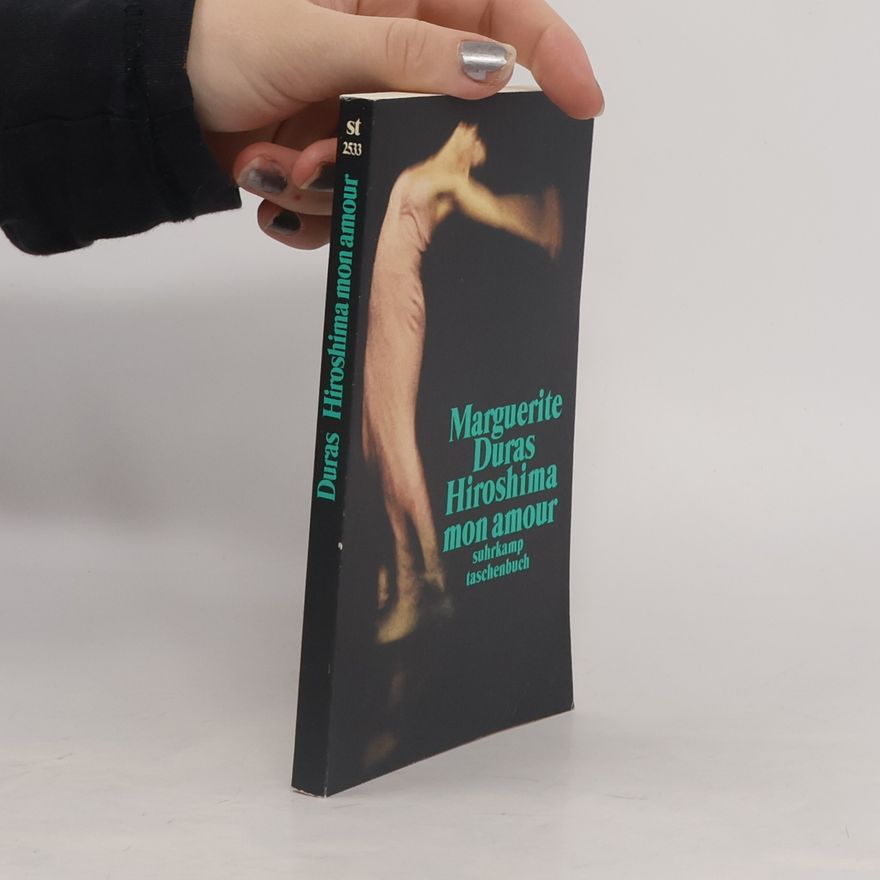 Marguerite Duras Hiroshima mon amour