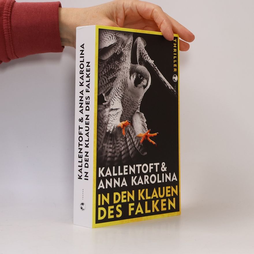 Mons Kallentoft In den Klauen des Falken