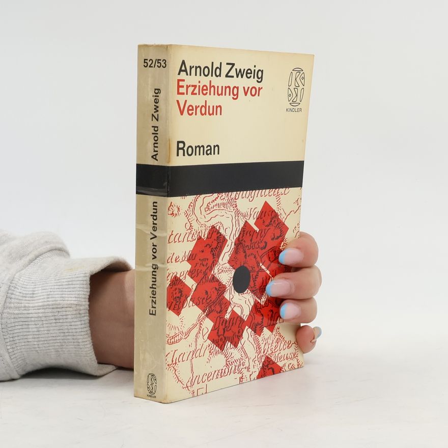 Arnold Zweig Erziehung vor Verdun