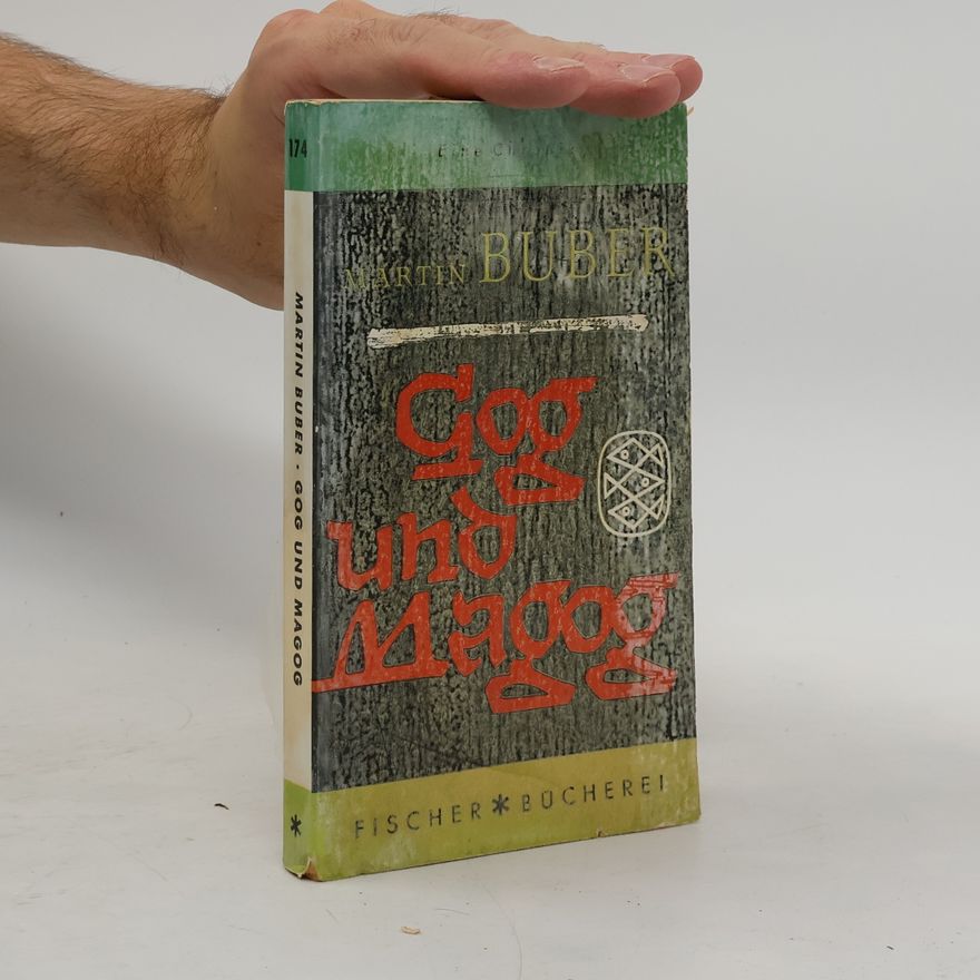Martin Buber Gog und Magog
