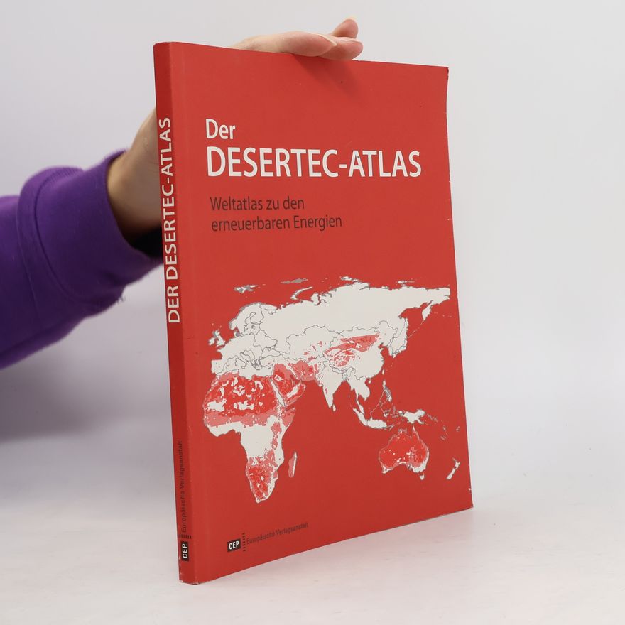 Christoph Kronabel Der Desertec-Atlas