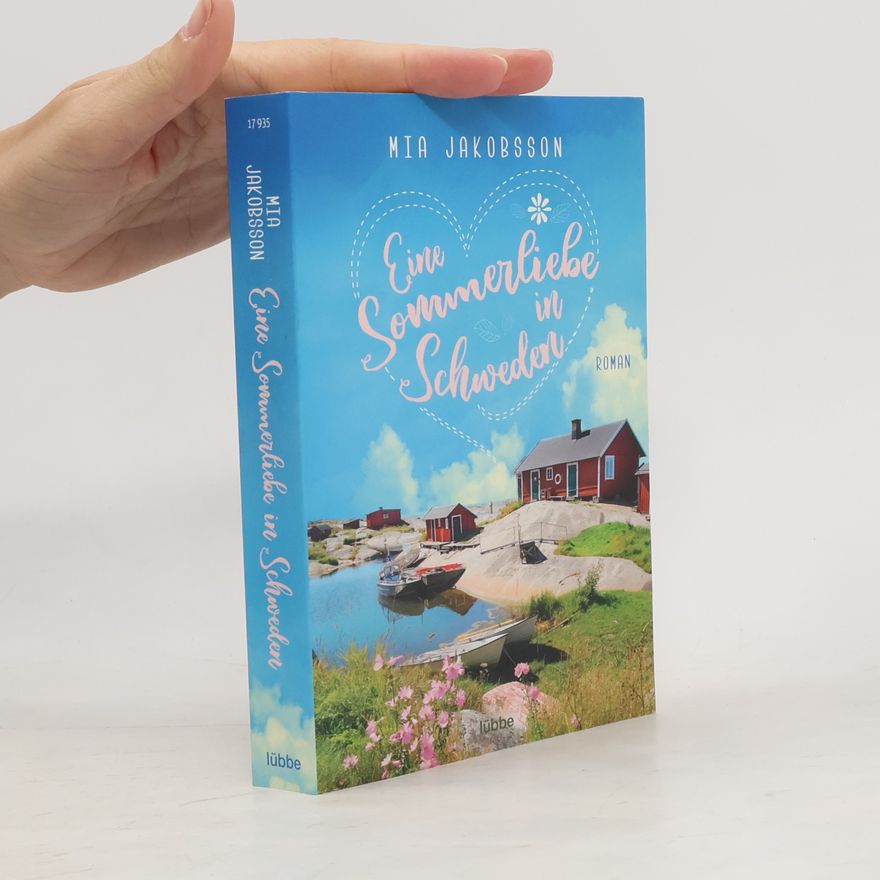 Mia Jakobsson Eine Sommerliebe in Schweden