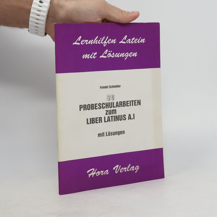 Kolektiv autorů 90 Probeschularbeiten zum Liber Latinus