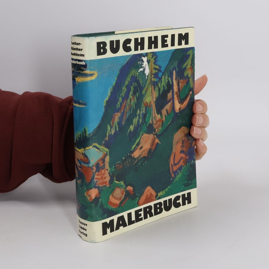 Lothar-Günther Buchheim Malerbuch