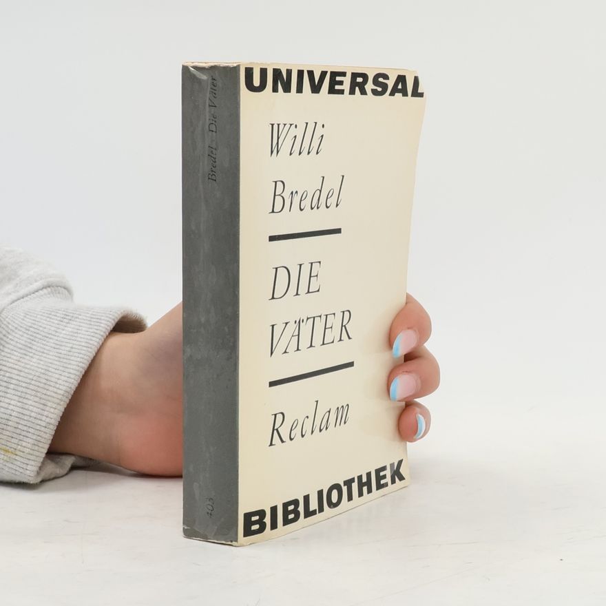 Willi Bredel Die Väter