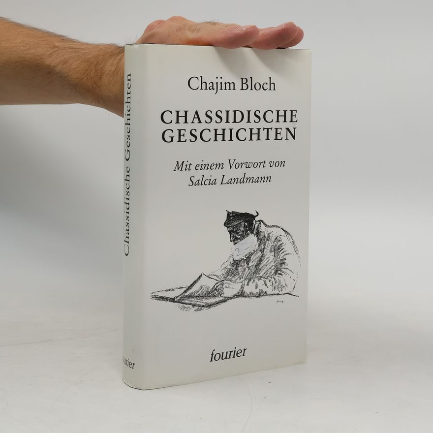 Chajim Bloch Chassidische Geschichten