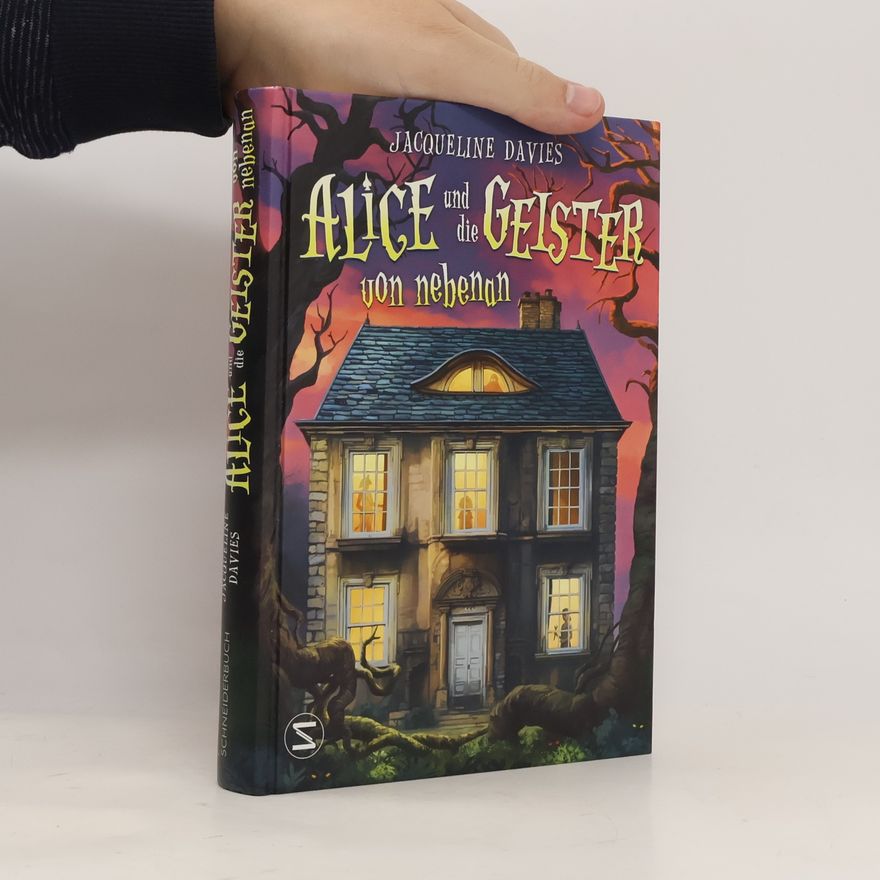 Jacqueline Davies Alice und die Geister von nebenan