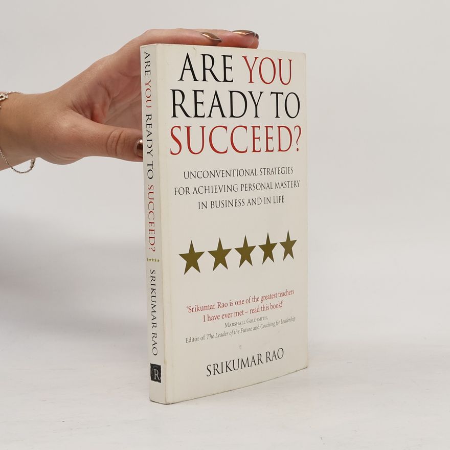 Srikumar Rao Are You Ready to Succeed?