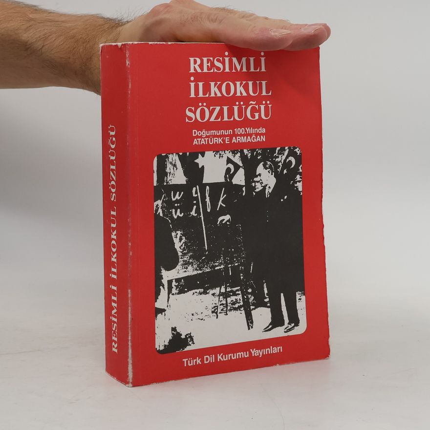 Various authors RESİMLİ İLKOKUL SÖZLÜĞÜ