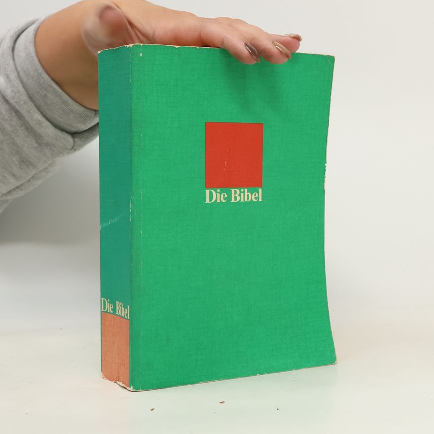 Kolektiv autorů Die Bibel