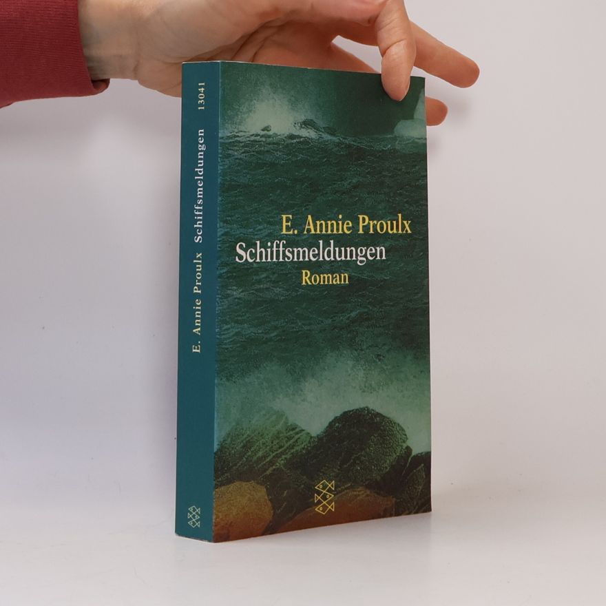 Annie Proulx Schiffsmeldungen