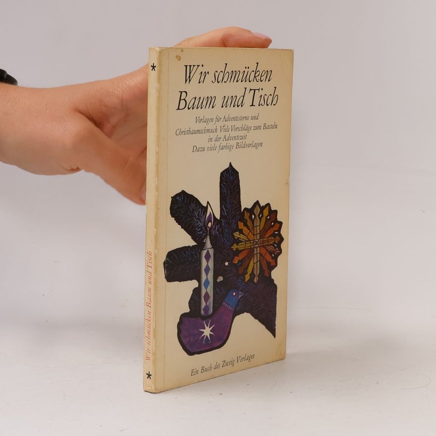 Various authors Wir schmücken Baum und Tisch