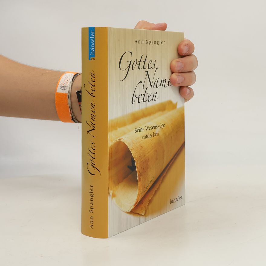 Ann Spangler Gottes Namen beten