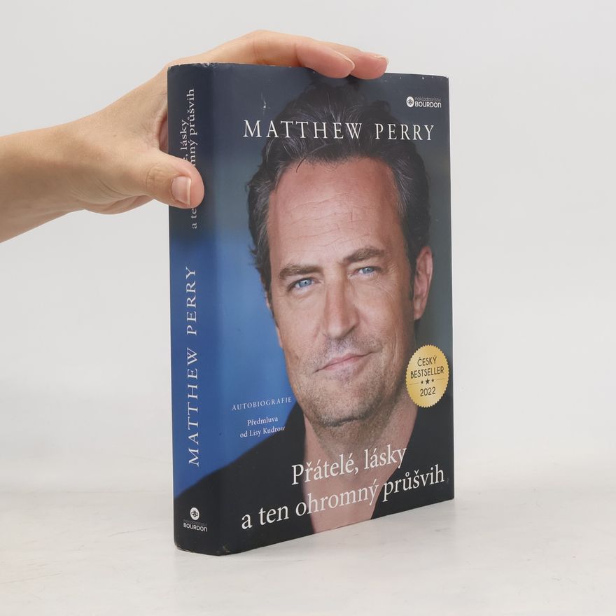 Matthew Perry Přátelé, lásky a ten ohromný průšvih