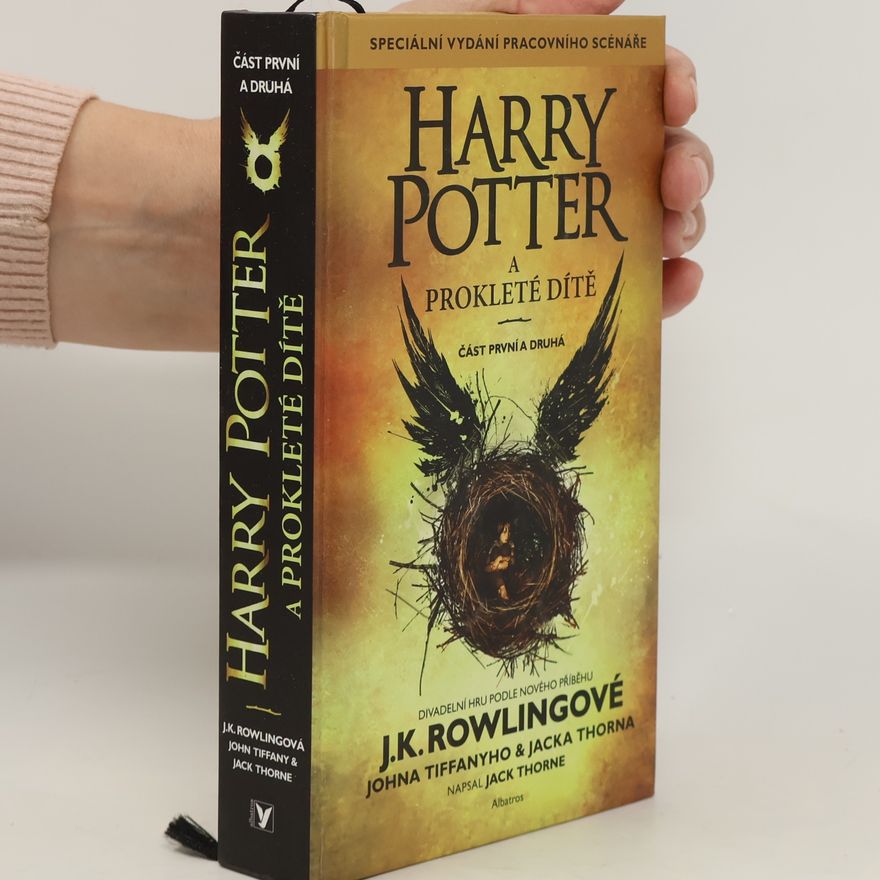 Joanne K. Rowlingová Harry Potter a prokleté dítě