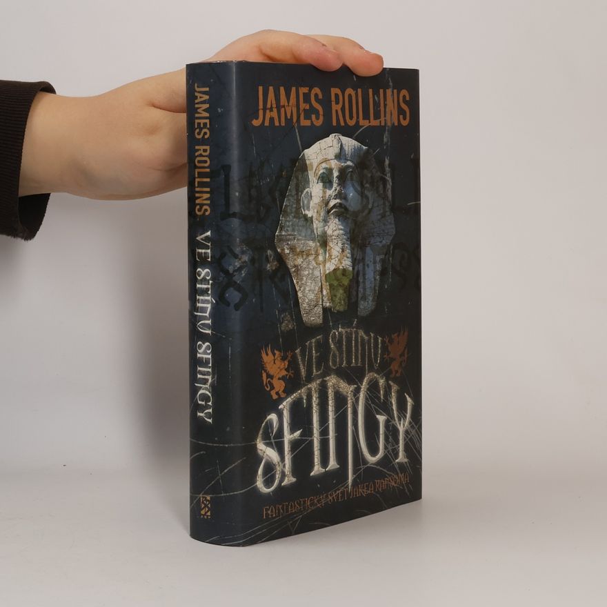 James Rollins Ve stínu sfingy