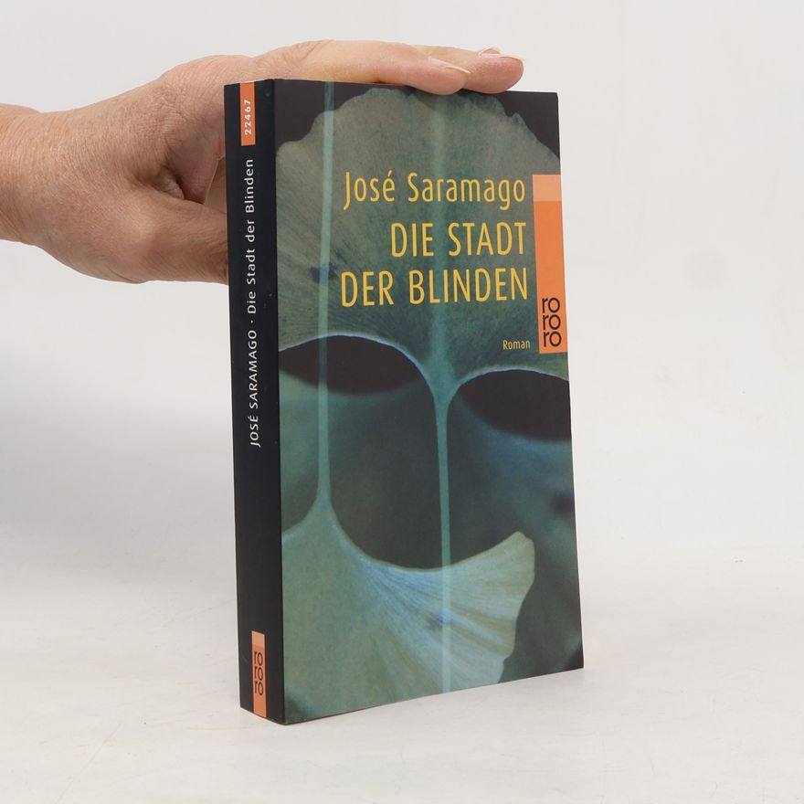 José Saramago Die Stadt der Blinden