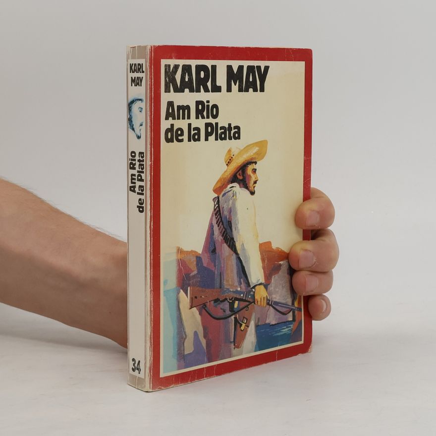 Karl May Am Rio de la Plata