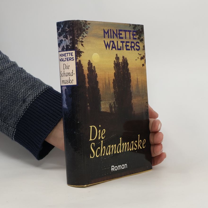 Minette Walters Die Schandmaske