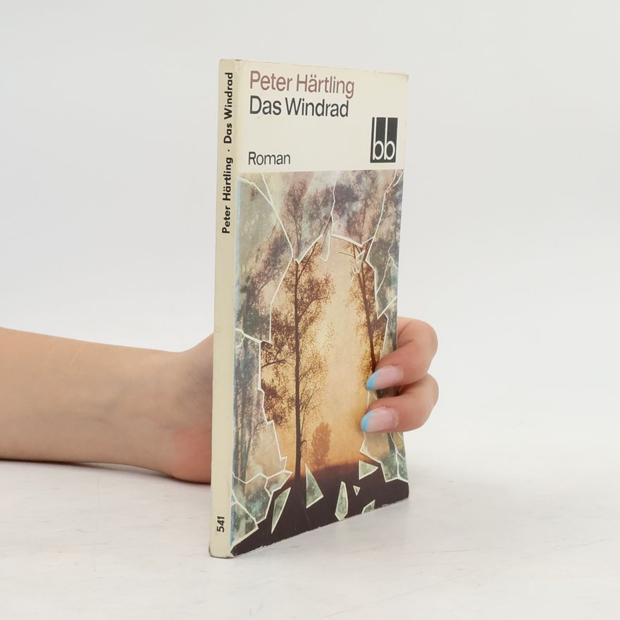 Peter Härtling Das Windrad