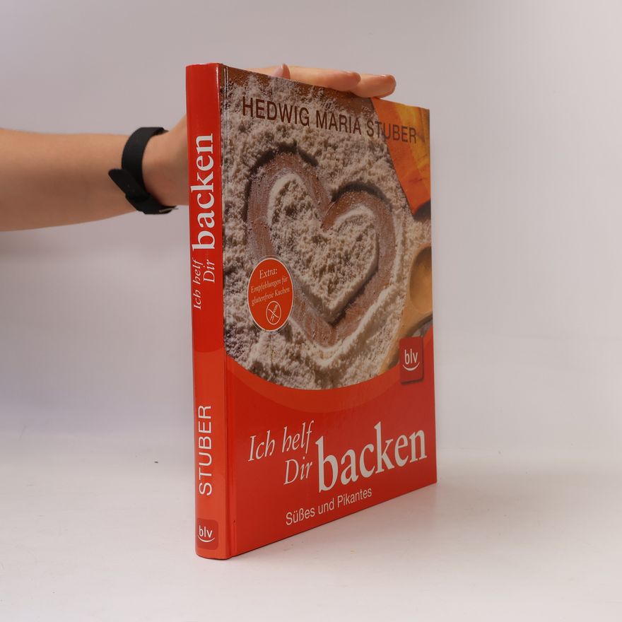 Hedwig Maria Stuber Ich helf Dir backen
