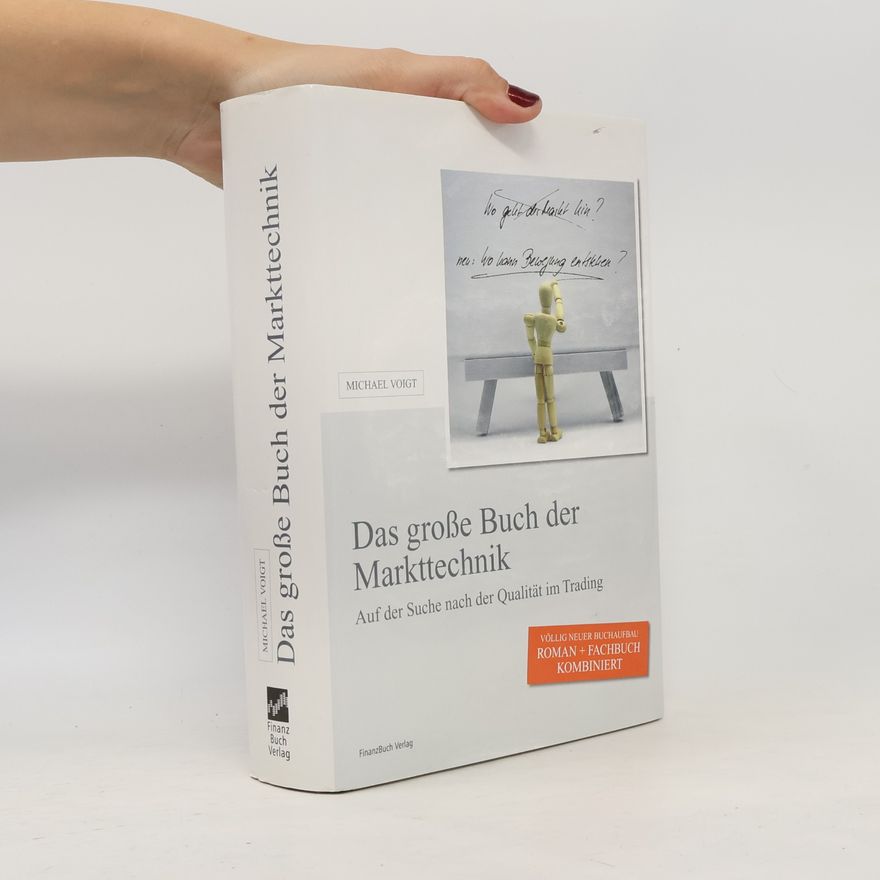Michael Voigt Das große Buch der Markttechnik