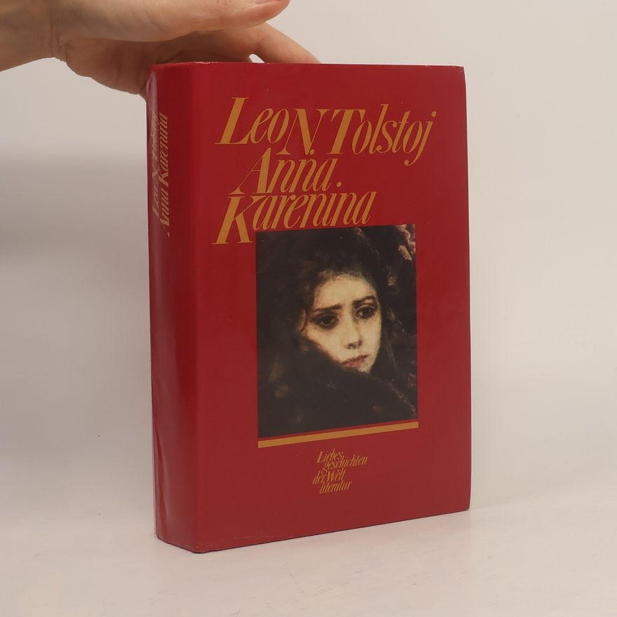 Lew Nikolajewitsch Tolstoi Anna Karenina