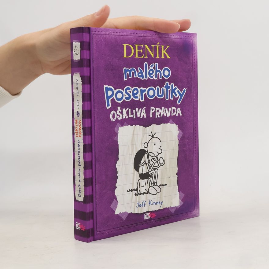 Jeff Kinney Deník malého poseroutky 5. Ošklivá pravda