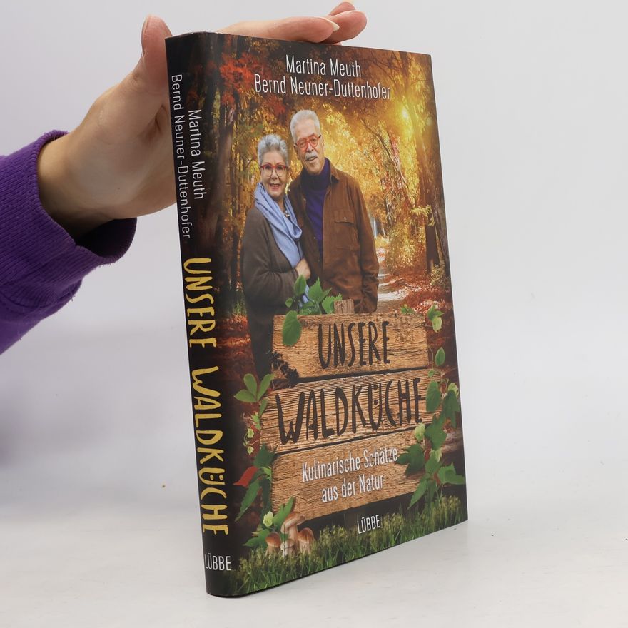 Martina Meuth Unsere Waldküche