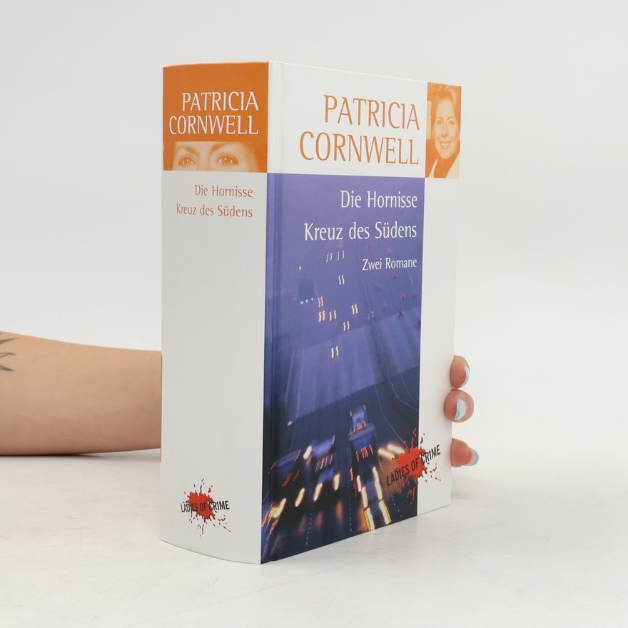 Patricia Cornwell Die Hornisse; Kreuz des Südens