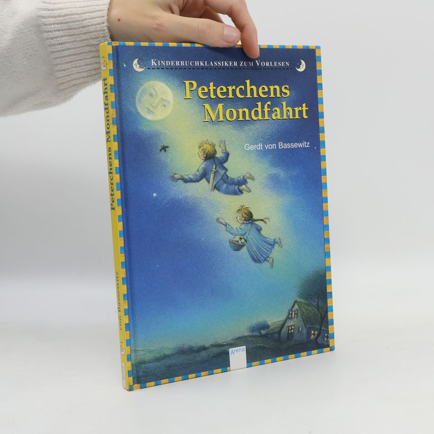Gerdt von Bassewitz Peterchens Mondfahrt