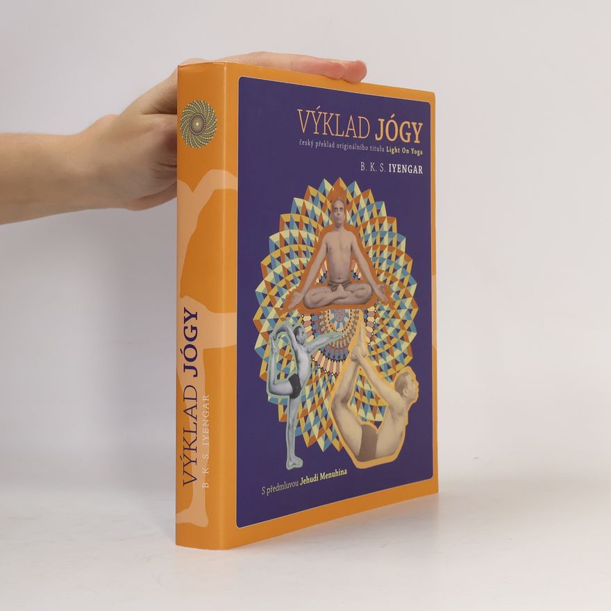 B. K. S. Iyengar Výklad jógy