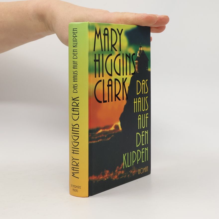 Mary Higgins Clark Das Haus auf den Klippen