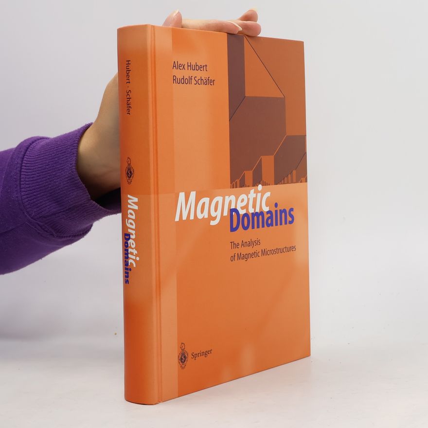 Alex Hubert Magnetic Domains