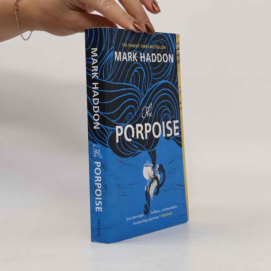 Mark Haddon The Porpoise