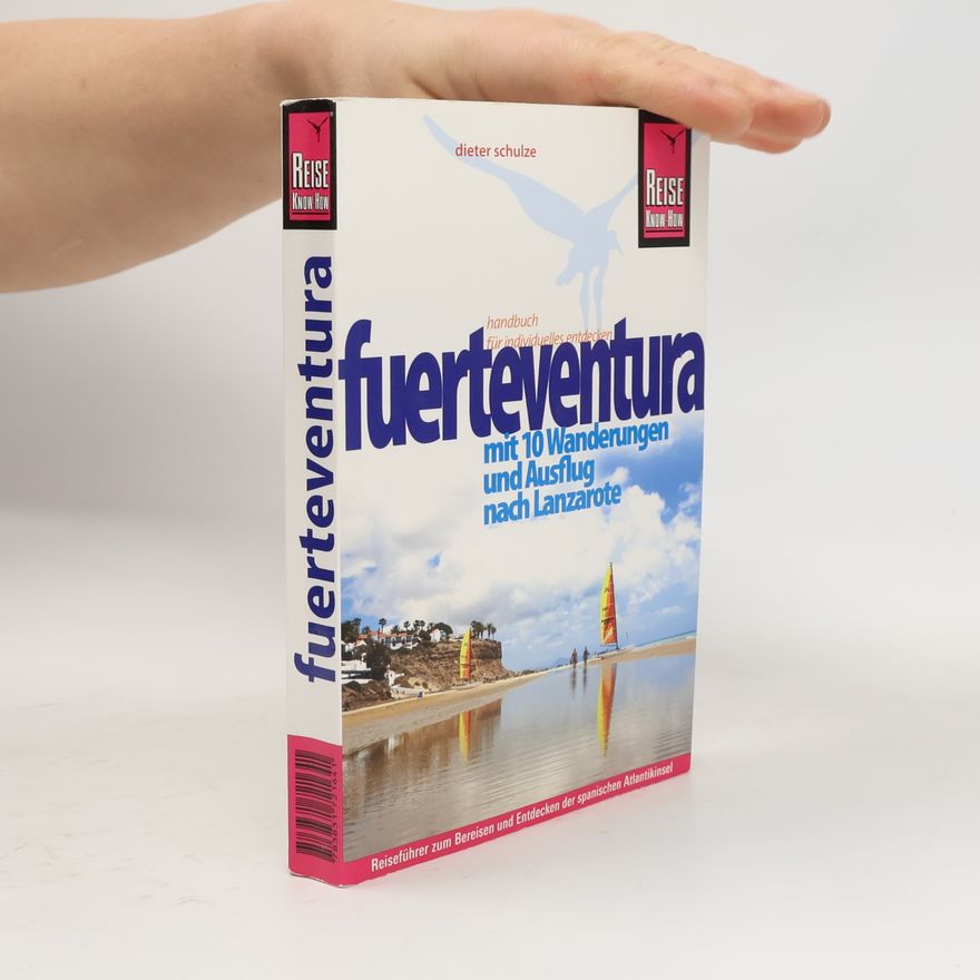 Dieter Schulze Insel Fuerteventura